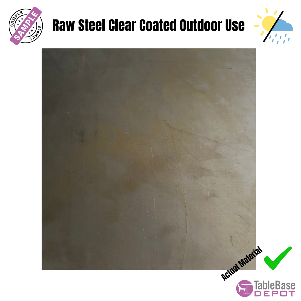 Raw Steel Restaurant Table Top Clear Coated Indoor-Outdoor Use