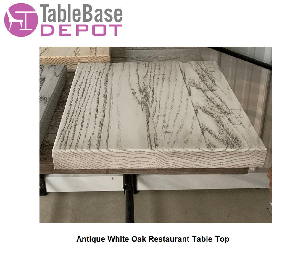 White Washed Oak Antique Finish Restaurant Table Tops